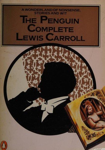 Cover of The Complete Works of Lewis Carroll