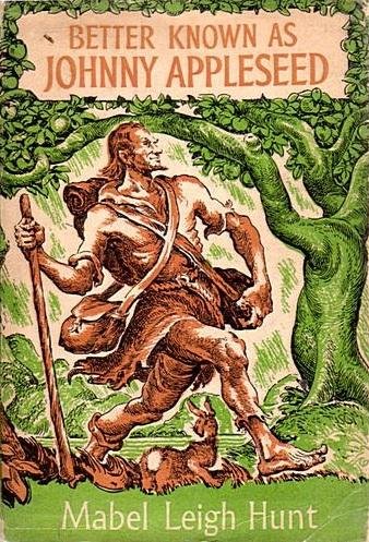 Cover of Better Known as Johnny Appleseed