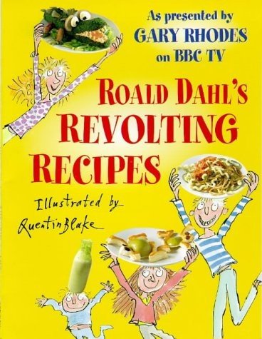 Cover of Roald Dahl's Revolting Recipes