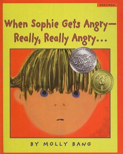 Cover of When Sophie Gets Angry-Really, Really Angry