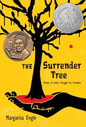 Cover of The Surrender Tree: Poems of Cuba's Struggle for Freedom