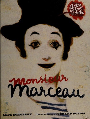 Cover of Monsieur Marceau: Actor without Words