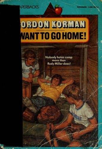 Cover of I Want to Go Home!