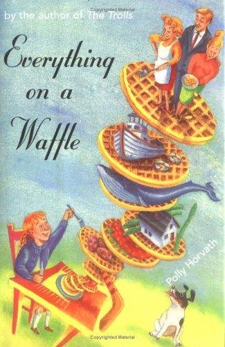 Cover of Everything on a Waffle