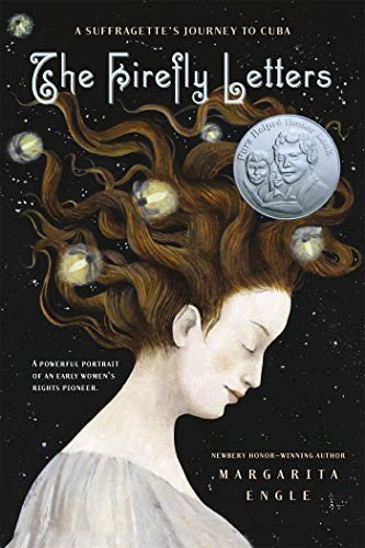 Cover of The Firefly Letters: A Suffragette's Journey to Cuba