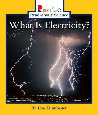 Cover of What Is Electricity?