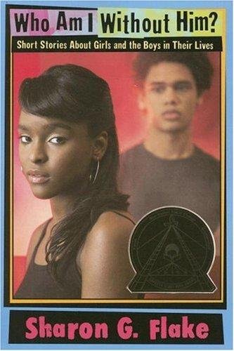Cover of Who Am I without Him?: Short Stories about Girls and the Boys in Their Lives