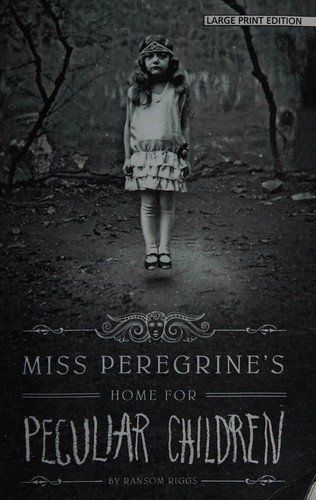Cover of Miss Peregrine's Home for Peculiar Children