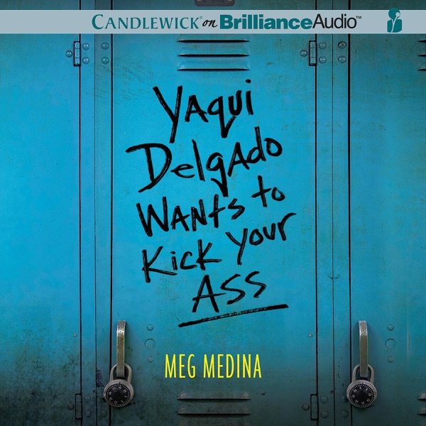 Cover of Yaqui Delgado Wants to Kick Your Ass