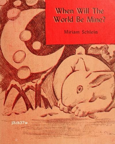 Cover of When Will the World Be Mine?