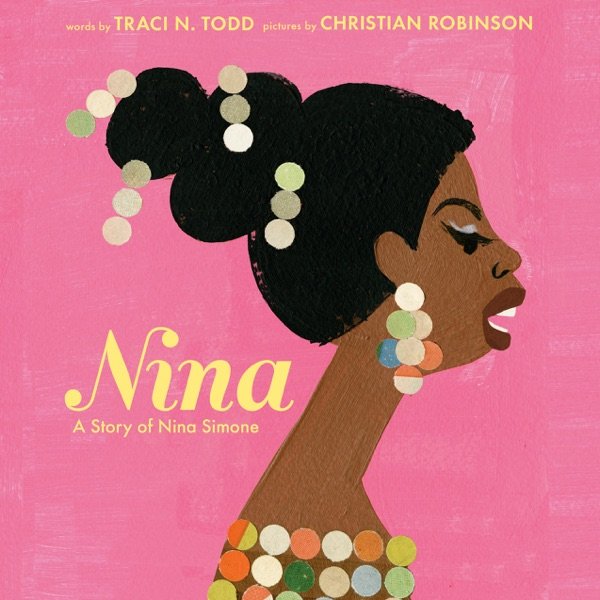 Cover of Nina: A Story of Nina Simone