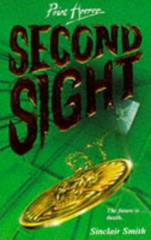 Cover of Second Sight (Point Horror)