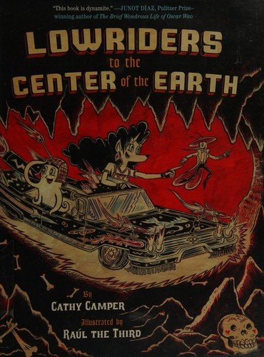Cover of Lowriders to the Center of the Earth