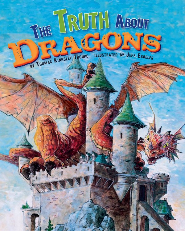 Cover of The Truth About Dragons