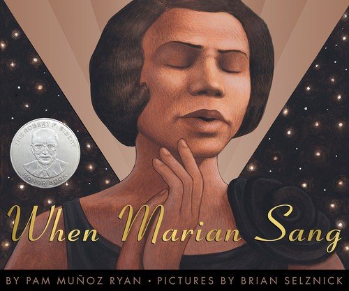 Cover of When Marian Sang: The True Recital of Marian Anderson: The Voice of a Century