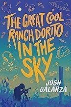 Cover of The Great Cool Ranch Dorito in the Sky