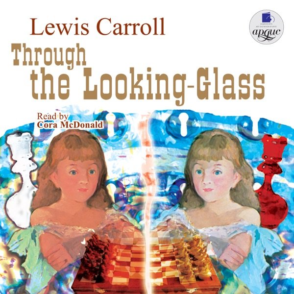 Cover of Through the Looking-Glass