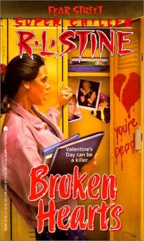 Cover of Fear Street Super Chiller - Broken Hearts