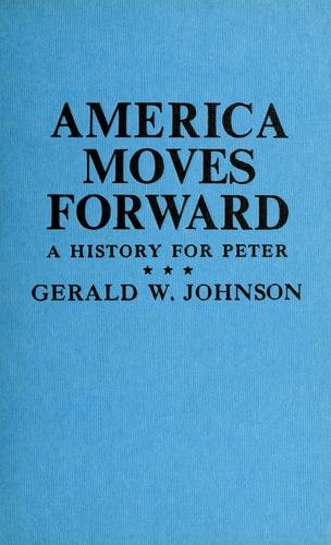 Cover of America Moves Forward: A History for Peter