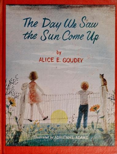 Cover of The Day We Saw the Sun Come Up