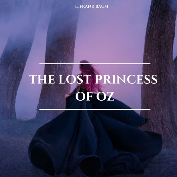 Cover of The Lost Princess of Oz