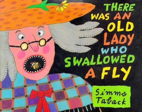 Cover of There Was an Old Lady Who Swallowed a Fly