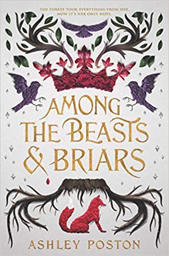 Cover of Among the Beasts and Briars