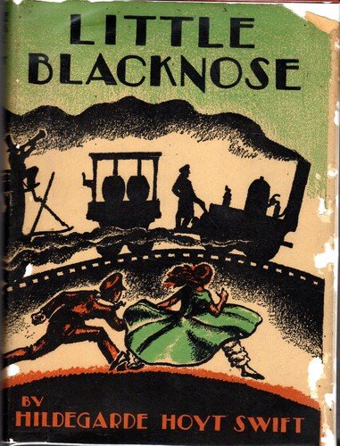Cover of Little Blacknose: The Story of a Pioneer