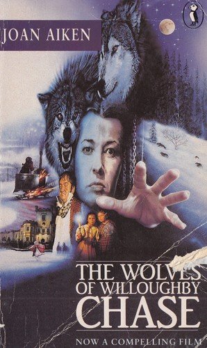 Cover of The Wolves of Willoughby Chase (Wolves #1)