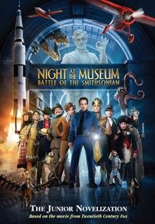 Cover of Night At The Museum, Battle At The Smithsonian
