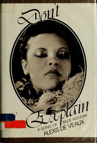 Cover of Don't Explain: A Song of Billie Holiday