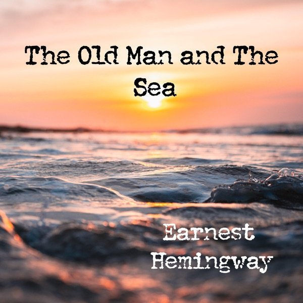 Cover of The Old Man and the Sea