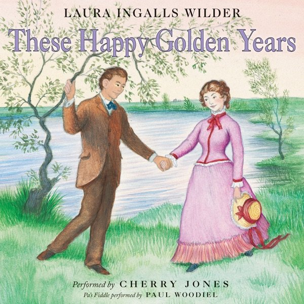 Cover of These Happy Golden Years