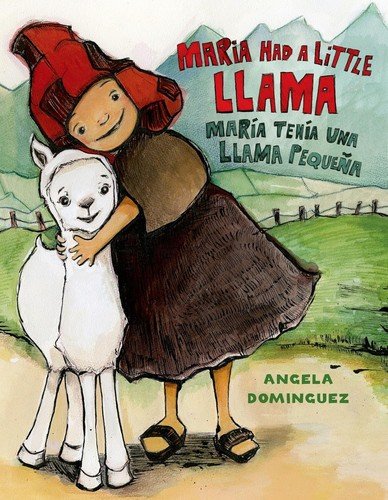 Cover of Maria Had a Little Llama/María Tenía una Llamita