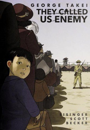 Cover of They Called Us Enemy