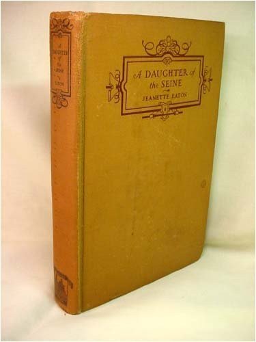 Cover of A Daughter of the Seine: The Life of Madame Roland