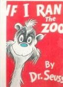 Cover of If I Ran the Zoo